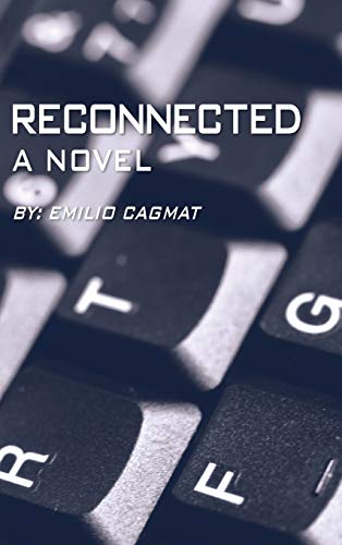 Reconnected: A Novel
