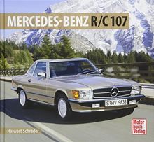 Mercedes-Benz R/C 107 (Schrader-Typen-Chronik)