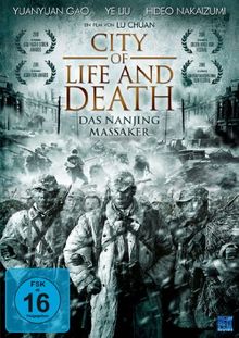 City Of Life And Death - Das Nanjing Massaker
