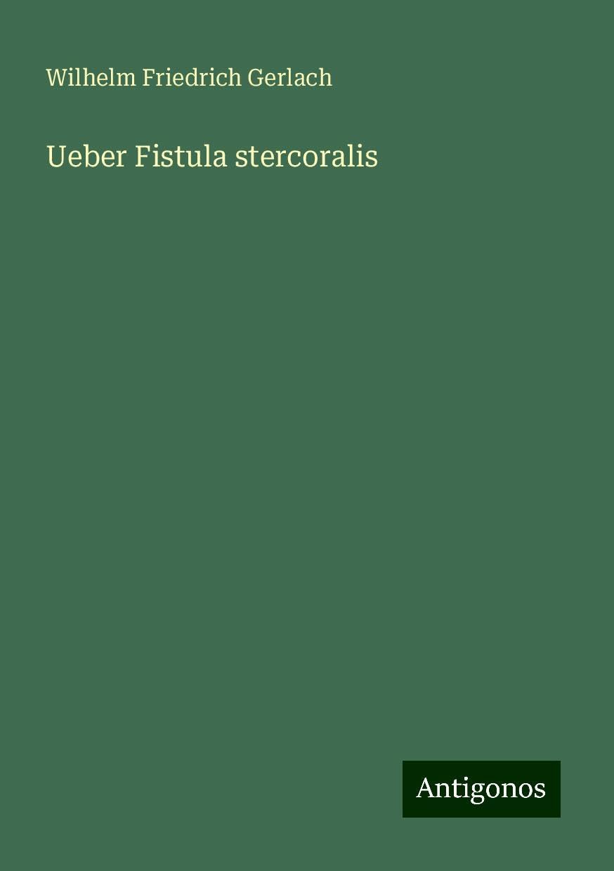 Ueber Fistula stercoralis