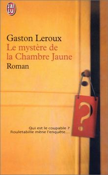 Le mystère de la chambre jaune