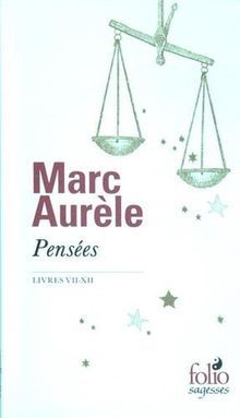 Pensées : livres VII-XII