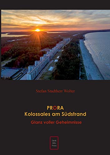 Stadtherr Wolter Stefan PRORA Kolossales am Südstrand