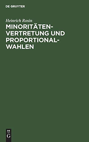 Minoritätenvertretung und Proportionalwahlen: Ein Überblick über deren Systeme, Verbreitung, Begründung