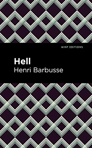 Hell (Mint Editions (Tragedies and Dramatic Stories))
