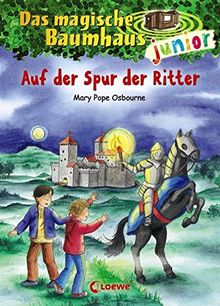 Das magische Baumhaus junior - Auf der Spur der Ritter: Band 2