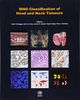 WHO Classification of Head and Neck Tumours (World Health Organization Classification of Tumours)