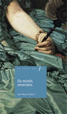 Els miralls venecians (La Llum del Far, Band 1)