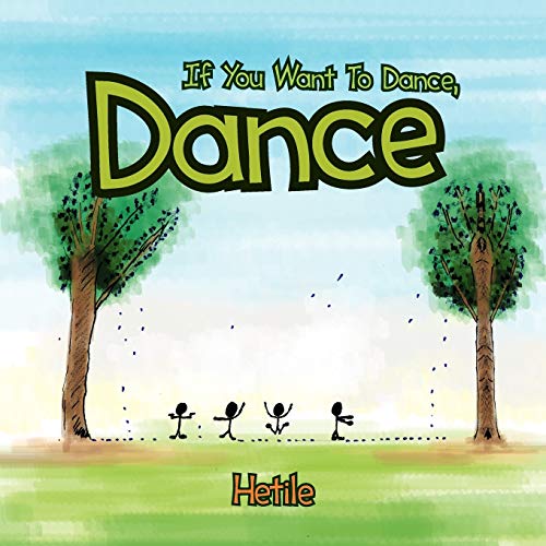If You Want To Dance, Dance