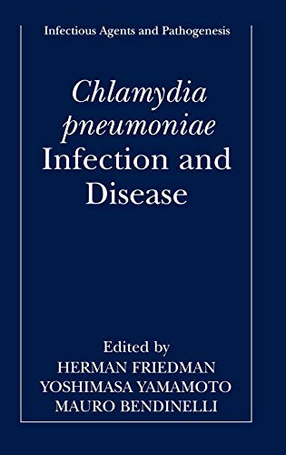 Chlamydia pneumoniae: Infection and Disease (Infectious Agents and Pathogenesis)