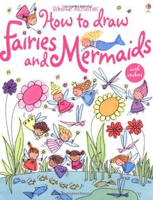 How to Draw Fairies and Mermaids (Usborne Activities)