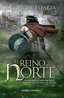 El reino del norte (Novela histórica)