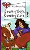 Country Boys, Country Love, aus der Reihe Freche Mädchen - freches Englisch!