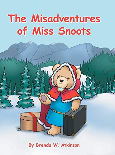 The Misadventures of Miss Snoots