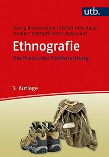 Ethnografie: Die Praxis der Feldforschung