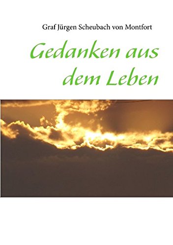 Gedanken aus dem Leben