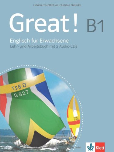 Suzanne Cohen - GEBRAUCHT Great!   Lehr- und Arbeitsbuch mit 2 Audio-CDs B1 Englisch für Erwachsene - Preis vom 03062023 050417 h