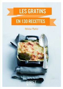 Les gratins en 130 recettes