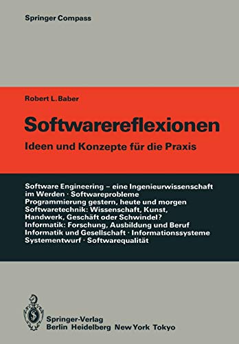 Softwarereflexionen: Ideen und Konzepte für die Praxis (Springer Compass)