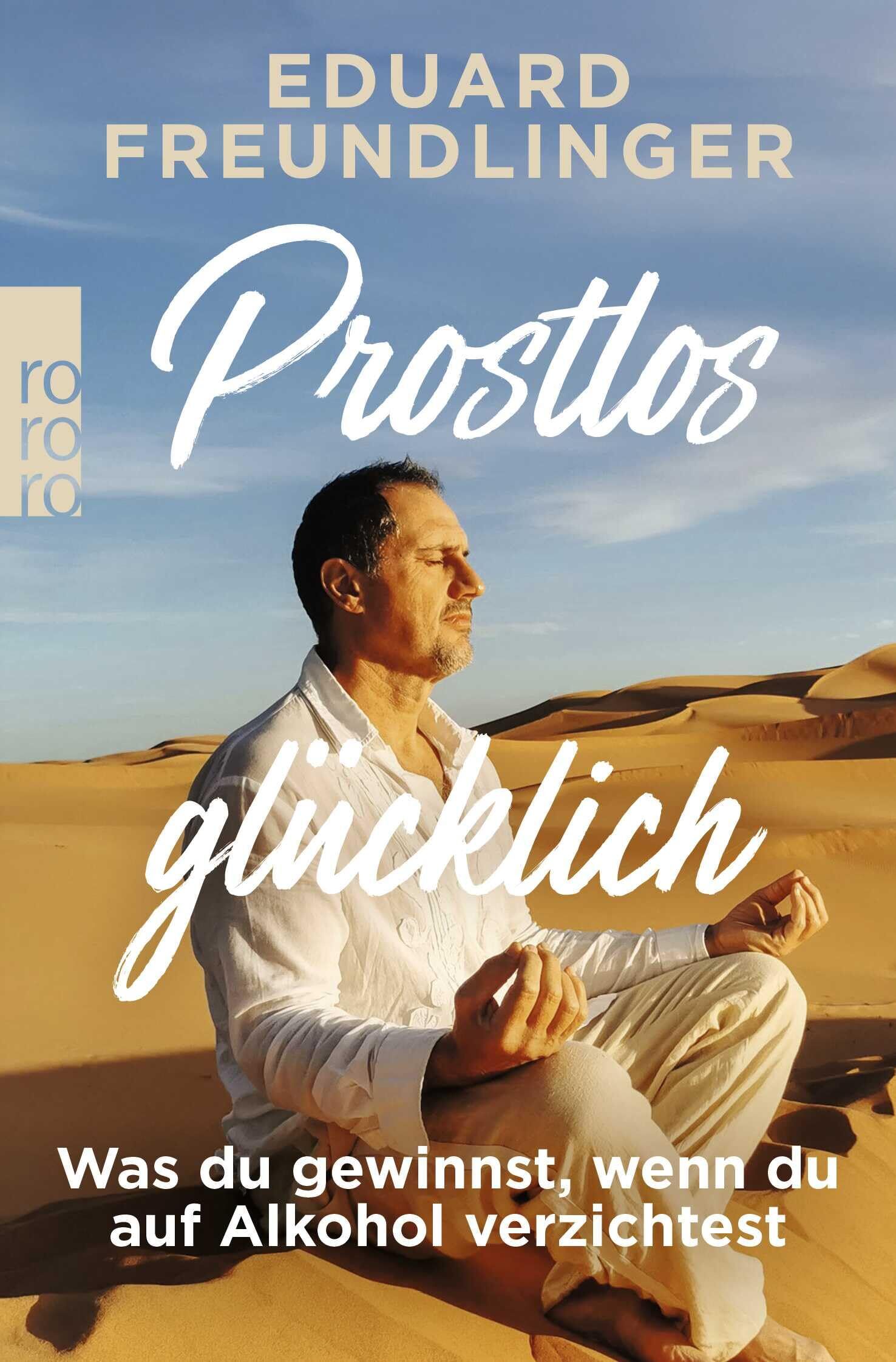 Freundlinger, Eduard: Prostlos glücklich