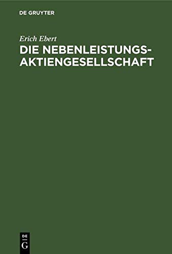 Die Nebenleistungsaktiengesellschaft
