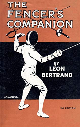 Bertrand Léon The Fencer's Companion