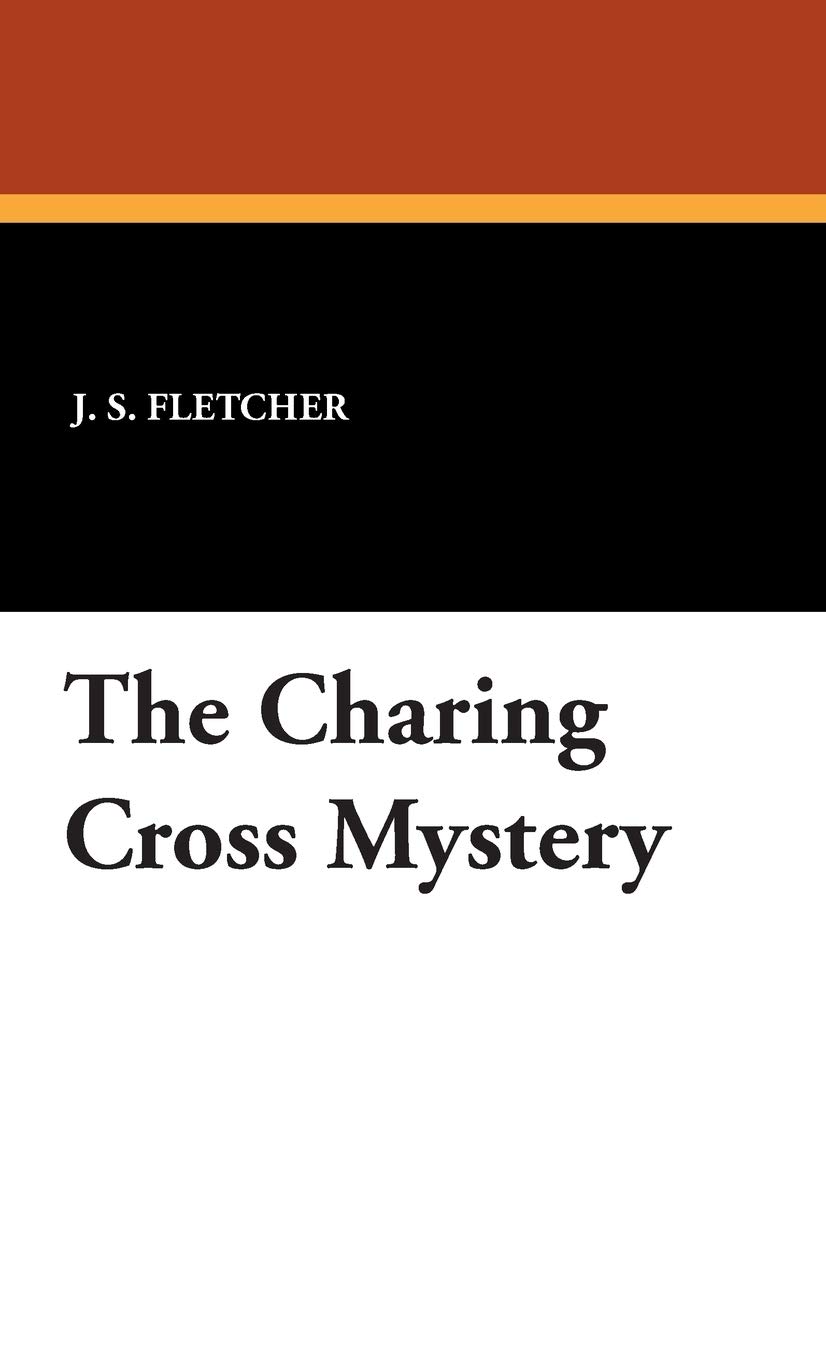 The Charing Cross Mystery
