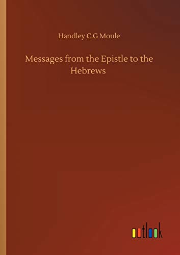 Messages from the Epistle to the Hebrews