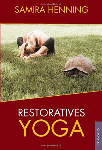 Restoratives Yoga