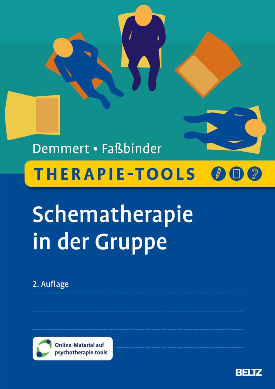 Therapie-Tools Schematherapie in der Gruppe: Mit Online-Material (Beltz Therapie-Tools)