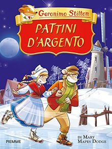 Pattini d'argento di Mary Mapes Dodge