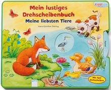 Meine liebsten Tiere: Kiddilight. Mein lustiges Drehscheibenbuch