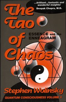 The Tao of Chaos (Quantum Consciousness, Volume II)