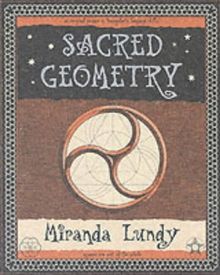 Sacred Geometry (Wooden Books Gift Book)