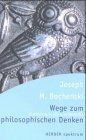 Wege zum philosophischen Denken. Einführung in die Grundbegriffe.