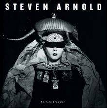 Steven Arnold: "Exotic Tableaux": Exotic Tableu - A Retrospective