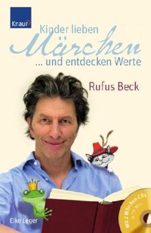 Kinder lieben Märchen...und entdecken Werte