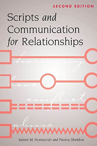 Scripts and Communication for Relationships - James M Honeycutt Pavica Sheldon Kartoniert (TB)