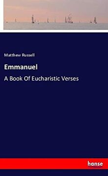 Emmanuel: A Book Of Eucharistic Verses