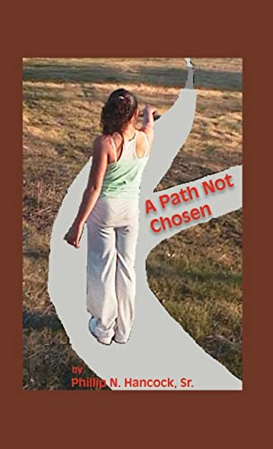 A Path Not Chosen