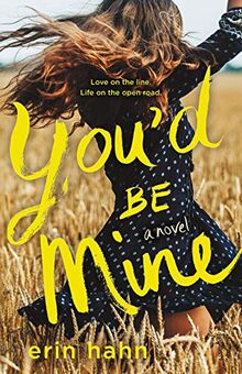 You'D be Mine: A Novel