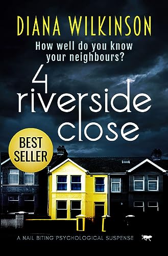 4 Riverside Close: a nail biting psychological suspense