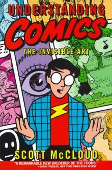 Understanding Comics: The Invisible Art