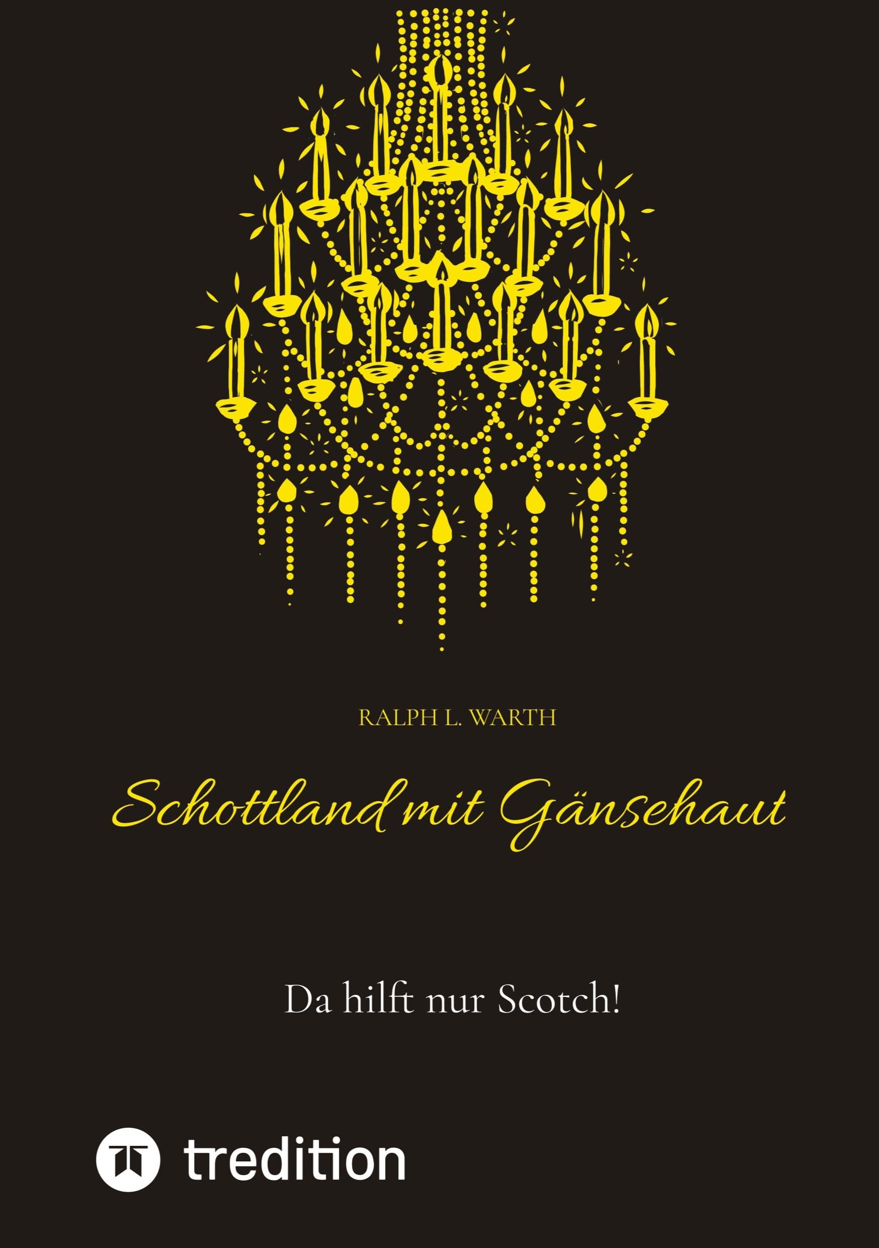 Schottland mit Gänsehaut: Da hilft nur Scotch!