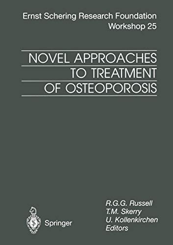 Novel Approaches to Treatment of Osteoporosis (Ernst Schering Foundation Symposium Proceedings, 25, Band 25)