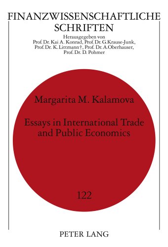 Essays in International Trade and Public Economics (Finanzwissenschaftliche Schriften)
