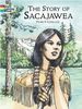 The Story of Sacajawea Coloring Book (Dover Pictorial Archives)