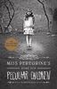 Miss Peregrine's Home for Peculiar Children (EXP)