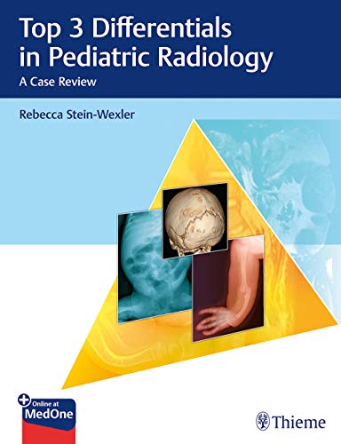 Top 3 Differentials in Pediatric Radiology: A Case Series