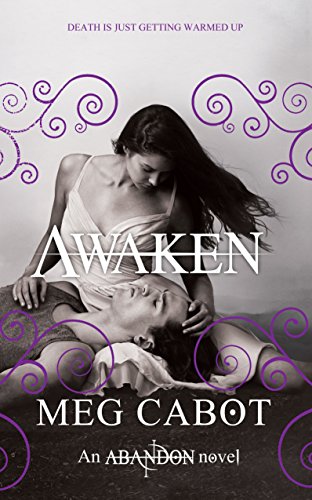 Abandon 03. Awaken (The Abandon Trilogy)